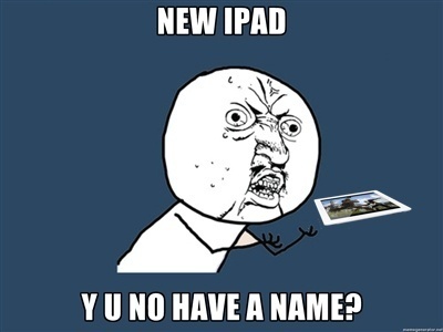 “new iPad”：苹果命名已失败